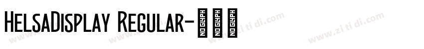 HelsaDisplay Regular字体转换